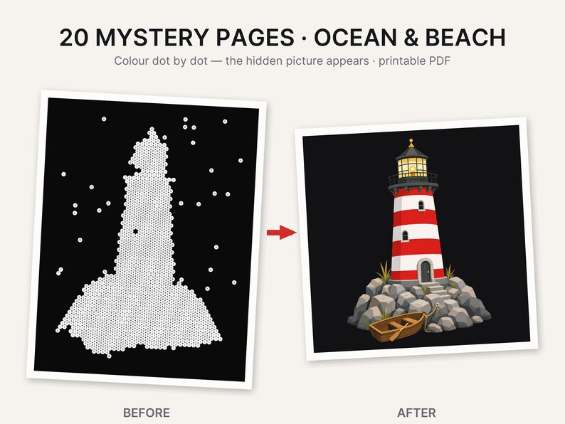 May include: 20 Mystery Pages Ocean & Beach printable PDF showing a before and after dot-to-dot activity. The before image features white dots on a black background, and the after image displays a red and white lighthouse on rocks with a boat.