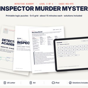 May include: A set of printable logic puzzles titled 25 Inspector Murder Mysteries, Level 3 of 4, Cases 051-075. The collection includes documents with 5x5 grids, suspect lists, and clues, alongside a tablet displaying a digital contents menu.