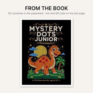 Op de afbeelding: Een paperback boekomslag getiteld MYSTERY DOTS JUNIOR Dinosaurs, met een oranje dinosaurus in stippelstijl, een gele zon, blauwe wolken en een groene palmboom op een zwarte achtergrond. De tekst luidt 50 hidden pictures - ages 6-10.