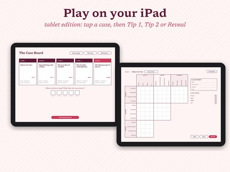 May include: Two tablets displaying a digital mystery game interface. The left screen shows 'The Case Board' with five case files, while the right screen displays a logic grid puzzle with categories for suspects, locations, and items to solve the mystery.