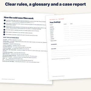 May include: Two white paper sheets featuring black text and a red header. The left sheet is titled How the cold case files work and lists rules and clue definitions. The right sheet is titled Your findings and includes a table for suspect names.