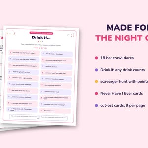 Puede incluir: Un conjunto de tarjetas de juego para despedidas de soltera que incluye una hoja de juego Drink If con detalles en rosa y morado. El texto dice MADE FOR THE NIGHT OUT, 18 bar crawl dares, Drink If: any drink counts, scavenger hunt with points, Never Have I Ever cards y cut-out cards, 9 per page.