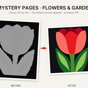 May include: A printable PDF titled 5 MYSTERY PAGES FLOWERS & GARDENS featuring a dot-to-dot activity. The before image shows a black page with white dots forming a tulip outline, and the after image shows a completed red tulip with green leaves.
