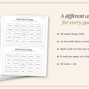 May include: A stack of printable Bridal Shower Bingo cards with a grid layout, featuring the text A different card for every guest, 40 unique bingo cards, no two cards share a winning line, blank cards to write your own, 2 cards per page, cut in half, and US Letter + A4.