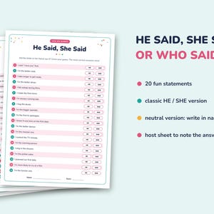 May include: A printable game sheet titled He Said, She Said featuring 20 numbered statements with HE and SHE selection circles. The document includes a space for a name and score at the bottom, with colorful confetti accents at the top corners.