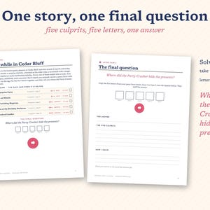 May include: Two white paper pages from a mystery game titled One story, one final question. The left page, Meanwhile in Cedar Bluff, lists five cases with checkboxes. The right page, The final question, features five empty squares and lines for writing the answer to where the Party Crasher hid the presents.