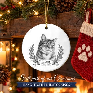 Custom Cat Memorial Ornament from Photo, Vintage Cat Portrait, Forever Loved, Pet Loss Gift, Cat Loss Gift, Cat Remembrance Keepsake image 12
