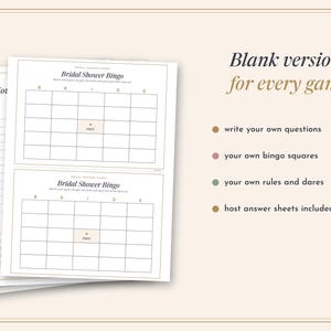 May include: A set of printable bridal shower game sheets including two Bridal Shower Bingo cards with a central free space and a list of blank versions for every game. Text includes: Blank versions for every game, write your own questions, your own bingo squares, your own rules and dares, and host answer sheets included.