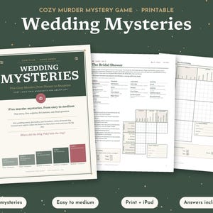 May include: A printable murder mystery game titled Wedding Mysteries featuring five logic grid puzzles. The document includes a cover page with game details, a case file page for The Bridal Shower, and a grid page for The Final Fitting.