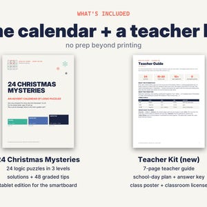 May include: A digital educational resource titled 24 Christmas Mysteries, an advent calendar of logic puzzles, including a teacher kit with a 7-page guide, school-day plan, answer key, class poster, and classroom license for printing and smartboards.