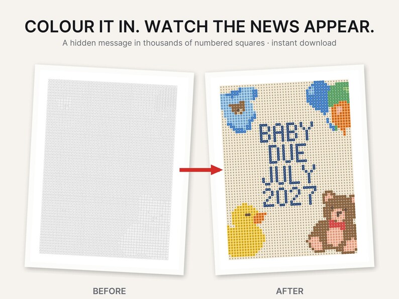 May include: A printable activity sheet with the text COLOUR IT IN. WATCH THE NEWS APPEAR. A hidden message in thousands of numbered squares. The before image shows a grid of numbered squares, and the after image shows a colored baby announcement.