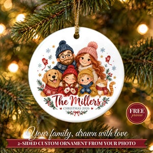 May include: A round white ceramic ornament featuring a colorful illustration of a family with two children, a golden retriever, and an orange tabby cat. The text reads The Millers CHRISTMAS 2026, accented with snowflakes, holly, and red mittens.