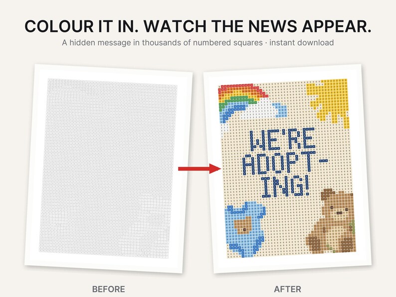May include: A numbered grid activity sheet with the text COLOUR IT IN. WATCH THE NEWS APPEAR. A hidden message in thousands of numbered squares. The before image shows a blank grid, and the after image reveals the text WE'RE ADOPTING! with a rainbow, sun, baby onesie, and bear.
