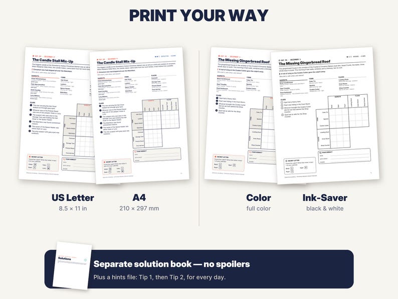 May include: A set of printable puzzle game sheets titled The Candle Stall Mix-Up and The Missing Gingerbread Roof, available in US Letter 8.5 x 11 inch format, A4 210 x 297 mm format, full colour, and black and white ink-saver versions with a solution book.
