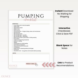 May include: A white digital checklist titled "Pumping Checklist" with a list of essentials for pumping breast milk. The checklist includes interactive checkboxes, a space for notes, and a link to product recommendations. The text "Instant Download" is also visible.