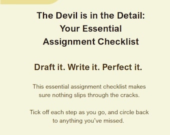 The Devil is in the Detail: Your Essential Assignment Checklist