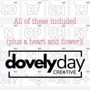 May include: A collection of black and white outline letters, numbers, and symbols arranged in a grid, including a heart and flower shape. The text "All of these included (plus a heart and flower)!" and the logo "dovelyday CREATIVE" are visible.