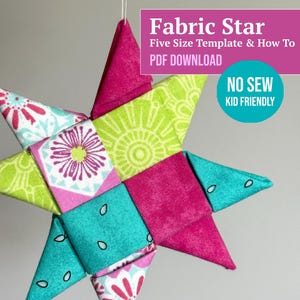 May include: A hanging fabric star ornament featuring a geometric pattern in bright pink, lime green, and turquoise. The text on the image reads: Fabric Star, Five Size Template & How To, PDF DOWNLOAD, NO SEW, KID FRIENDLY.