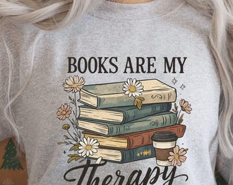 Books Are My Therapy PNG, Book Lover Clipart (Digital Download)