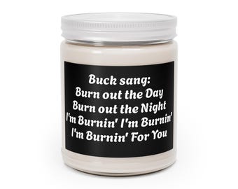 Blue Oyster Cult Song Lyrics Scented Soy Candle Decorative Candle, Home Fragrance, Aromatherapy Gift, Relaxation, Burnin' for You