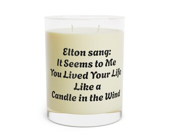 Elton Inspired Scented Candle - Cozy Gift for Home, Aromatherapy, Relaxation, Self-Care, Candle in the Wind