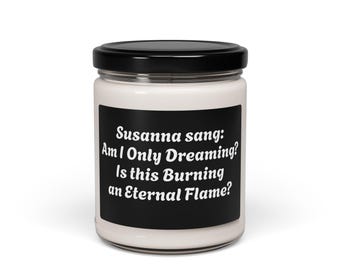 The Bangles Eternal Flame Scented Candle - Cozy Home Decor, Gift for Her, Aromatherapy, Unique Quote Candle, Relaxation Candle