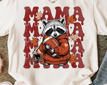 Mama Raccoon Football PNG, Football Mama PNG, Game Day Raccoon Design, Cute Football Mom PNG, Fall Football Sublimation, Instant Download