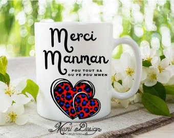 Merci Manman mug / Thank You Mom Mug/ Gracias Mami mug / Mother's day