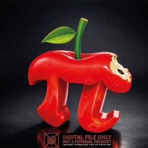 Puede incluir: Un diseño vibrante en forma de manzana roja, que incorpora el símbolo matemático Pi. La manzana tiene un tallo y una hoja verdes, con un mordisco, revelando la pulpa interna. La imagen incluye el texto "DIGITAL FILE ONLY NOT A PHYSICAL PRODUCT INSTANT DOWNLOAD FOR 3D PRINTING."