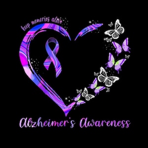 May include: A black background features a heart-shaped design with a purple and blue marbled effect. A purple ribbon is inside the heart, with the words "keep memories alive" above and "Alzheimer's Awareness" below. Butterflies surround the heart.
