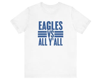 Eagles vs All Y'all