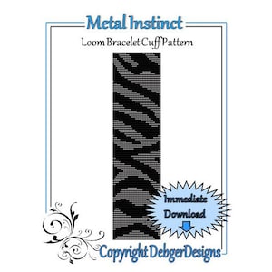 May include: Black and white loom bracelet cuff pattern called "Metal Instinct". The pattern is a geometric design with a zig-zag pattern. The text "Immediate Download" is in a blue box with a white arrow pointing down. The text "Copyright DebgerDesigns" is at the bottom of the image.