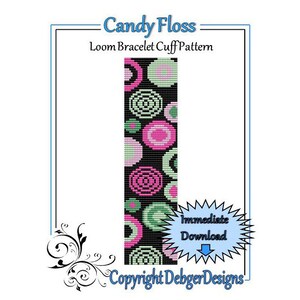 May include: A loom bracelet cuff pattern featuring a colorful design of pink, green, and white circles on a black background. The pattern is titled "Candy Floss" and includes the text "Loom Bracelet Cuff Pattern" and "Immediate Download".