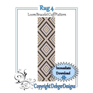 May include: A loom bracelet cuff pattern featuring a geometric design in black, white, and gold. The pattern is called "Rug 4" and is available for immediate download. The text "Copyright DebgerDesigns" is at the bottom of the image.