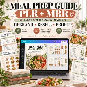Può includere: Un modello di guida digitale per la preparazione dei pasti visualizzato su uno schermo di un portatile, con il testo MEAL PREP GUIDE PLR + MRR, 38-PAGE EDITABLE CANVA TEMPLATE, REBRAND, RESELL, PROFIT, e varie pagine di pianificazione pasti.