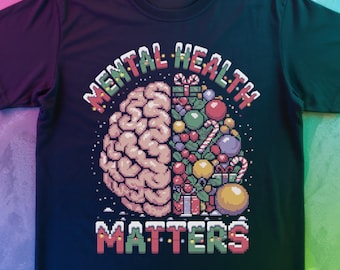 Mental Health Matters Christmas T Shirt | Holiday Stress Relief Tee | Self Help Awareness Gift | Pixel Art Stocking Filler | Pure Cotton