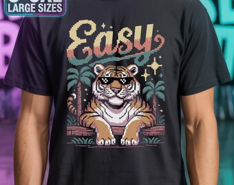 Easy Tiger T Shirt | Funny Pun Dad Joke Tee | 90s Aesthetic Gift | Laid Back Sarcastic | Vintage Weird Stuff