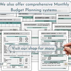 May include: A collection of printable budget planning sheets with teal accents. The sheets include sections for annual summaries, debt tracking, income and expenses, and monthly overviews. Text on the image says "We also offer comprehensive Monthly Budget Planning systems."