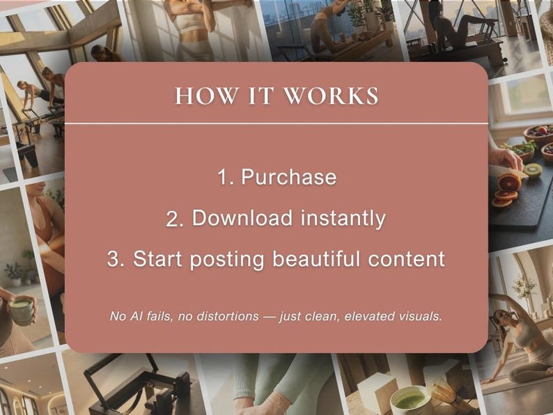 K&ouml;nnte beinhalten: Eine Collage von Bildern mit einer zentralen Grafik. Die Grafik ist eine rechteckige Form mit dem Text "HOW IT WORKS" und nummerierten Schritten: "Purchase", "Download instantly" und "Start posting beautiful content". Der Text "No AI fails, no distortions - just clean, elevated visuals" ist ebenfalls vorhanden.
