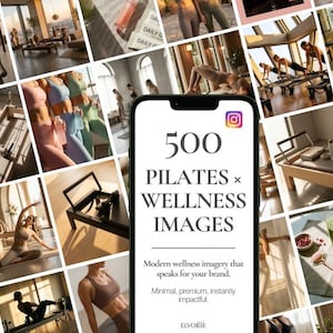 K&ouml;nnte beinhalten: Eine Collage von Bildern mit Pilates- und Wellness-Themen. Das zentrale Bild ist ein Smartphone, das "500 Pilates x Wellness Images" mit Text zur F&ouml;rderung moderner Wellness-Bilder anzeigt. Umgebende Bilder zeigen Menschen beim Training und Wellness-Produkte.