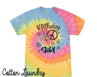 Birthday Girl Tie Dye Shirt  Hippy Girl Birthday Girl Shirt Birthday Party Shirt Girl Tie Dye Birthday Shirt Hippie Theme Birthday Shirt