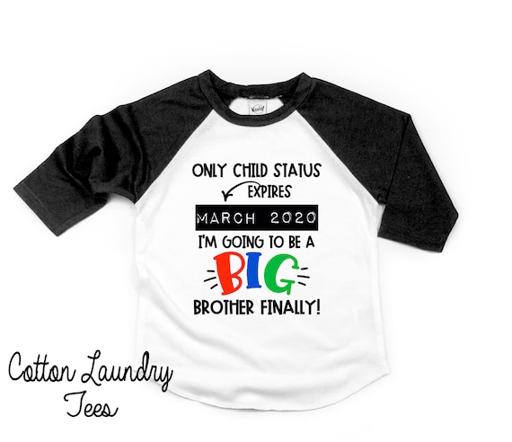 Only Child Expired Personalised Date Toddler T-shirt Children/'s T-shirt Brother