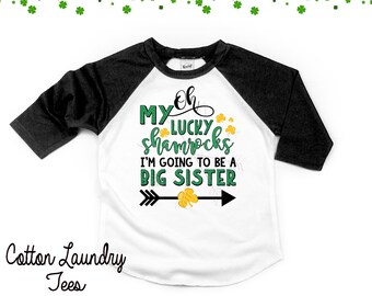 Oh my Lucky Shamrocks  BIG Sister, Brother, Cousin - tops and tees - St. Pattys Day, St. Patricks Day, shamrock shirt - reveal tee