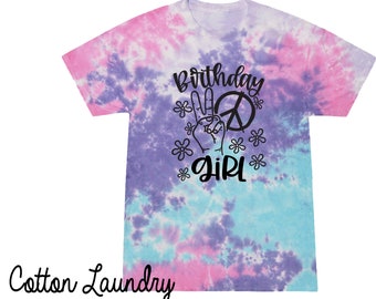 Birthday Girl Tie Dye Shirt  Hippy Girl Birthday Girl Shirt Birthday Party Shirt Girl Tie Dye Birthday Shirt Hippie Theme Birthday Shirt