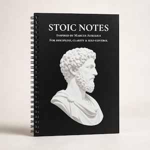 May include: A black spiral-bound notebook featuring the white text STOIC NOTES, INSPIRED BY MARCUS AURELIUS, FOR DISCIPLINE, CLARITY & SELF-CONTROL. The cover displays a white bust of a bearded man in profile, centered against the solid black background.