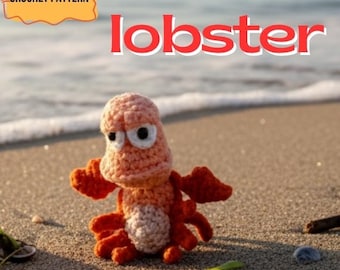 Playful Lobster Amigurumi Pattern | Crochet Sea Creature PDF Tutorial | DIY Ocean Plush Design