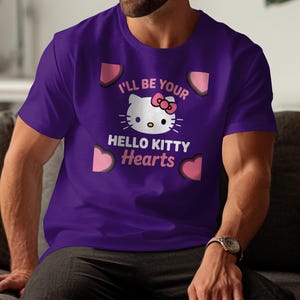 Cute Hello Kitty T-shirt, I'll Be Your Hello Kitty Hearts Design, Adorable Purple Shirt for Hello Kitty Fans, Casual Wear Tee