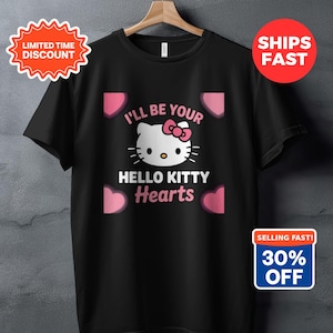 Cute Hello Kitty Hearts T-shirt, I'll Be Your Valentine Shirt, Adorable Cartoon Cat Tee, Heart Graphic Shirt for Kids and Adults