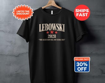The Dude Lebowski 2028 T-Shirt, Funny Movie Quote Tee