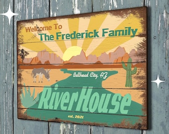 Custom river house welcome sign southwestern mid century modern style personalized wood outdoor art by Maude